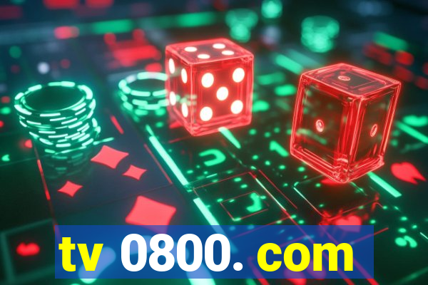 tv 0800. com